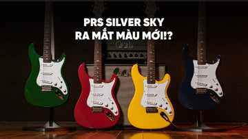 Cập Nhật Lớn cho PRS SE Silver Sky: Sáu Màu Sắc Mới Tuyệt Đẹp!