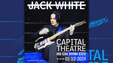 Chính thức: Huyền thoại Jack White Trở Lại Việt Nam